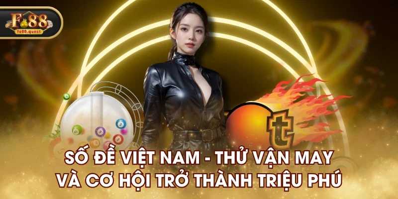 Số Đề Việt Nam Fo88